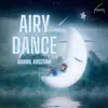 Airy Dance (feat. Arwindpianist) - Single album lyrics, reviews, download