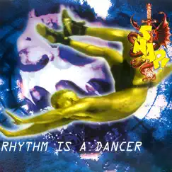 Rhythm Is a Dancer Song Lyrics