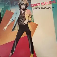 Steal the Night by Cidny Bullens album reviews, ratings, credits