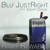 Risky Rewards (feat. Egypt Dixon) - Single album lyrics, reviews, download