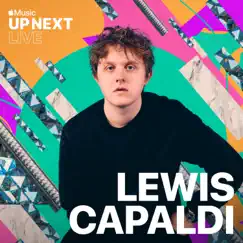 Up Next Live From Apple Champs-Élysées - EP by Lewis Capaldi album reviews, ratings, credits