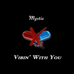 Vibin' With You Song Lyrics