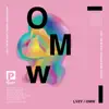 Omw - Single album lyrics, reviews, download