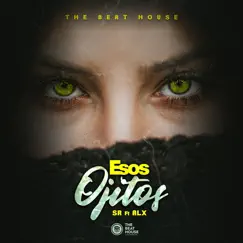 Esos Ojitos (feat. Alx) - Single by SR album reviews, ratings, credits