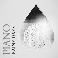 Piano Rainy Days by Various Artists album reviews, ratings, credits
