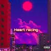 Heart Racing - Single album lyrics, reviews, download