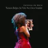 Nossos Beijos ao Vivo no Circo Voador 4 - Single album lyrics, reviews, download
