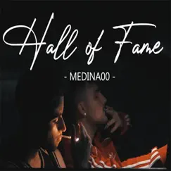 Hall of Fame - Single by Medina00 album reviews, ratings, credits