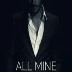 All Mine - Single by Kaotic album reviews, ratings, credits