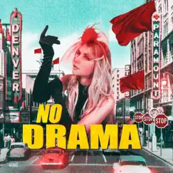 No Drama (Eden Prince Remix Radio Edit) Song Lyrics