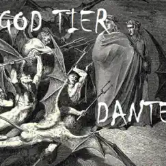 Dante - Single by God Tier album reviews, ratings, credits