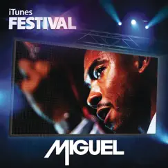 ITunes Festival: London 2012 - EP by Miguel album reviews, ratings, credits
