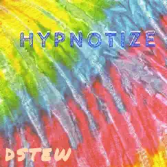 Hypnotize - Single by Dstew album reviews, ratings, credits