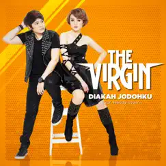 Diakah Jodohku - Single by The Virgin album reviews, ratings, credits