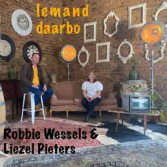 Iemand Daarbo (feat. Liezel Pieters) - Single by Robbie Wessels album reviews, ratings, credits