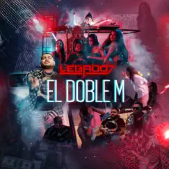 El Doble M - Single by LEGADO 7 album reviews, ratings, credits