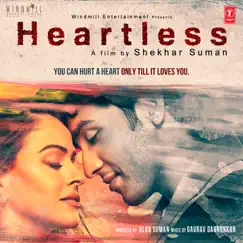 Heartless (Original Motion Picture Soundtrack) by Gaurav Dagaonkar & Fuzon album reviews, ratings, credits