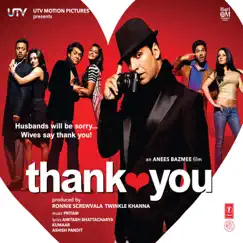 Thank You (Original Motion Picture Soundtrack) by Pritam album reviews, ratings, credits