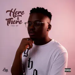 Here & There by Zay Manny album reviews, ratings, credits