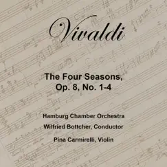 The Four Seasons: Op. 8, No. 1-4 by Antonio Vivaldi & Hamburg Chamber Orchestra album reviews, ratings, credits