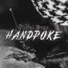 Handpoke - Single album lyrics, reviews, download