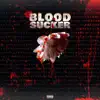 //Bloodsucker\\ - Single album lyrics, reviews, download