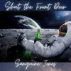 Shut the Front Door - Single album lyrics, reviews, download