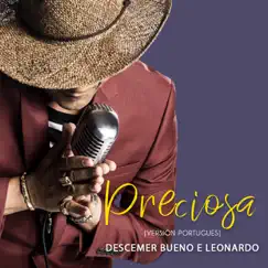 Preciosa - Single by Descemer Bueno & Leonardo album reviews, ratings, credits