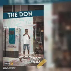 The Don - Single by Eddie Tales album reviews, ratings, credits