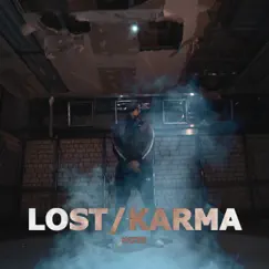 Lost / Karma (feat. Parker & Deetox Vengeance) - Single by MiZeb album reviews, ratings, credits