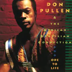 Ode To Life by Don Pullen album reviews, ratings, credits