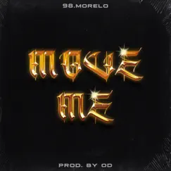 Move Me - Single by 98.Morelo, Mura Masa & Sweet Sweet album reviews, ratings, credits