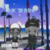 Da' Wave - Single album lyrics, reviews, download