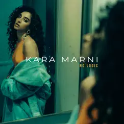 No Logic by Kara Marni album reviews, ratings, credits