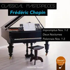 Classical Masterpieces - Frédéric Chopin: Impromptus Nos. 1-3 & Polonnais Nos. 1-3 by Peter Schmalfuss, Dubravka Tomšič & Peter Frankl album reviews, ratings, credits