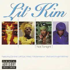 Not Tonight - EP by Lil' Kim album reviews, ratings, credits