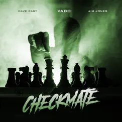 Checkmate (feat. Dave East & Jim Jones) - Single by Vado album reviews, ratings, credits