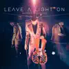 Leave a Light On album lyrics, reviews, download