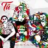 Tú - Single (feat. J. Solis & Bry Venegas) - Single album lyrics, reviews, download
