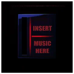 Insert Music Here - Single by May Kill My album reviews, ratings, credits