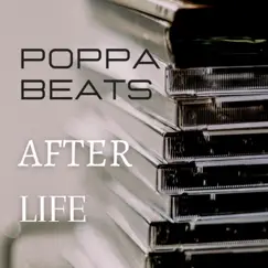After Life by Poppa Beats album reviews, ratings, credits