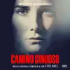 Camino Sinuoso (Banda Sonora Original de la Película) album lyrics, reviews, download