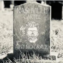 Ain't No Grave (feat. Jared Blake, Jared Weeks & Bigg Vinny) Song Lyrics