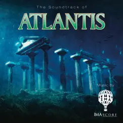 The Soundtrack Of Atlantis - EP by IMAscore album reviews, ratings, credits