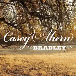 Bradley - Single by Casey Ahern album reviews, ratings, credits