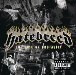The Rise of Brutality by Hatebreed album reviews, ratings, credits