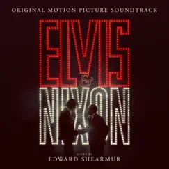 Elvis & Nixon (Original Motion Picture Soundtrack) by Various Artists album reviews, ratings, credits