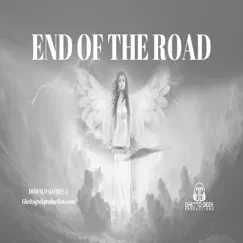 End of the Road - Single by Ghetto Geek Productions album reviews, ratings, credits