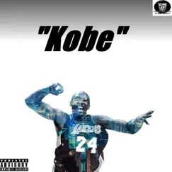 Kobe (feat. J. Prezidential) - Single by Bonez tha Truth album reviews, ratings, credits