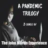 A Pandemic Trilogy - Single album lyrics, reviews, download